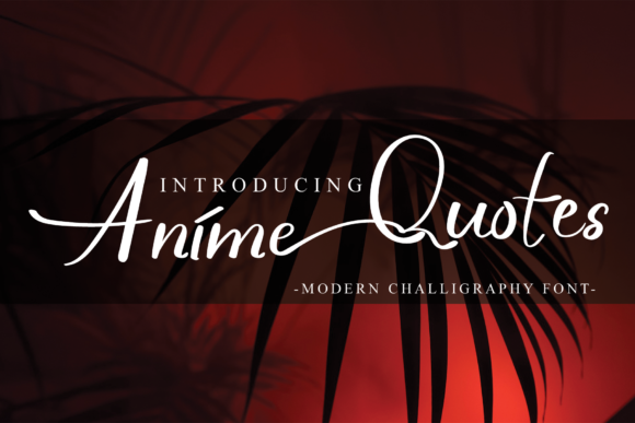 Anime Quotes: A Romantic Script for Editorial Design