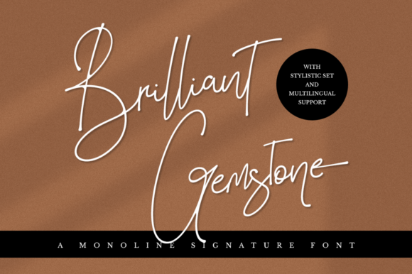 Brilliant Gemstone: A Modern Script Font for Editorial Design