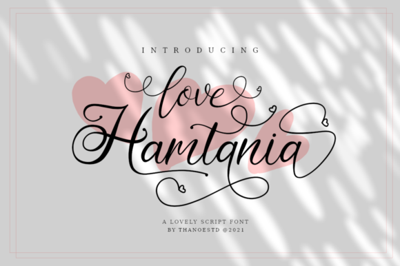 Love Hamtania: A Font That Speaks Love