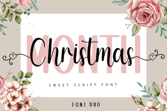 Month Christmas: A Font That Adds Romance and Refinement to Your Brand