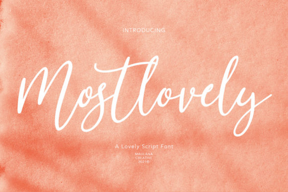 Mostlovely: A Romantic Script Font for Digital Branding